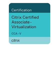 Citrix Certified Associate - Virtualization